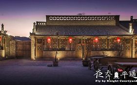 Fly by Knight Courtyard Hotel Pingyao